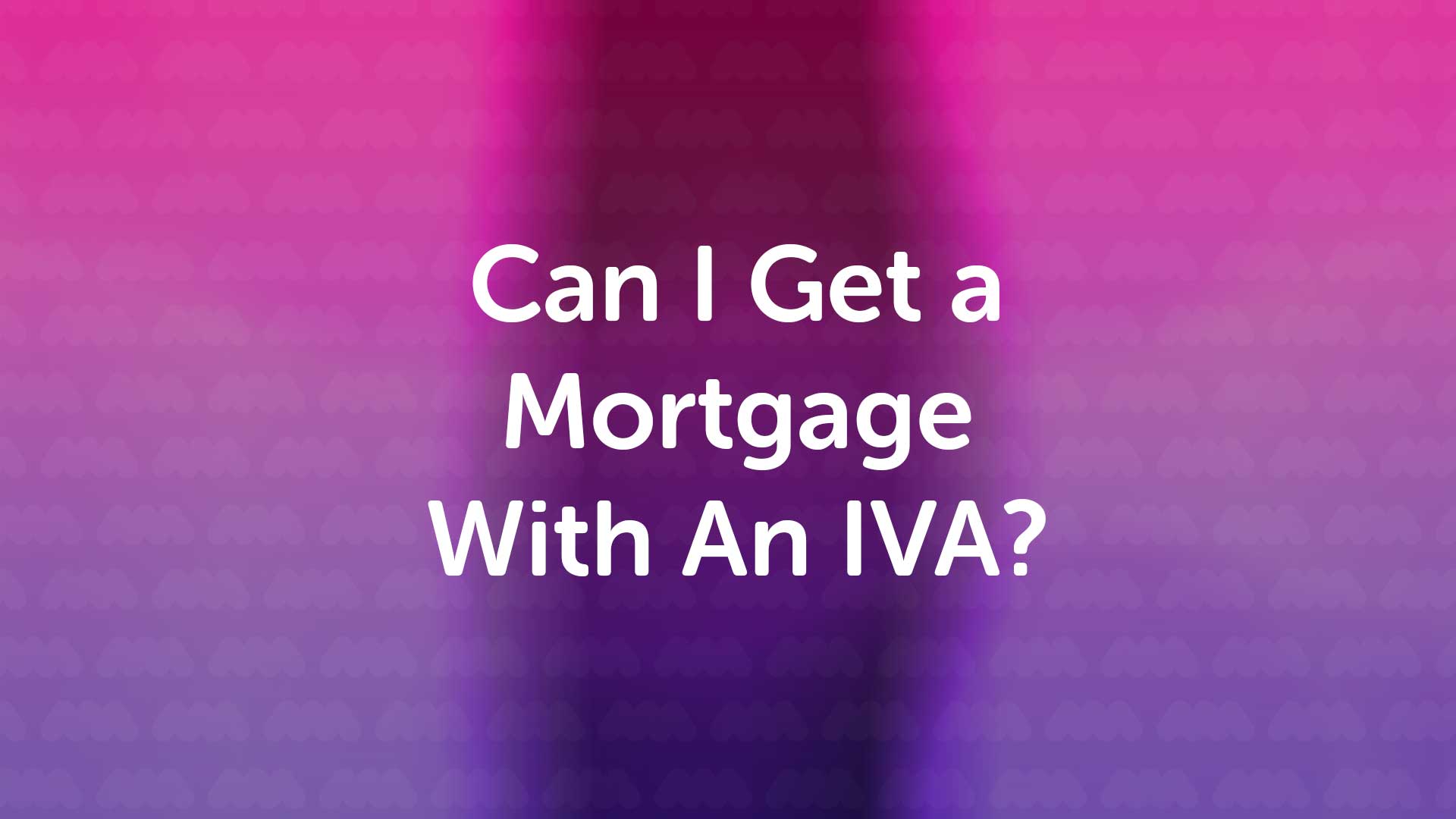 Can I Get a Mortgage in Harrogate with an IVA?
