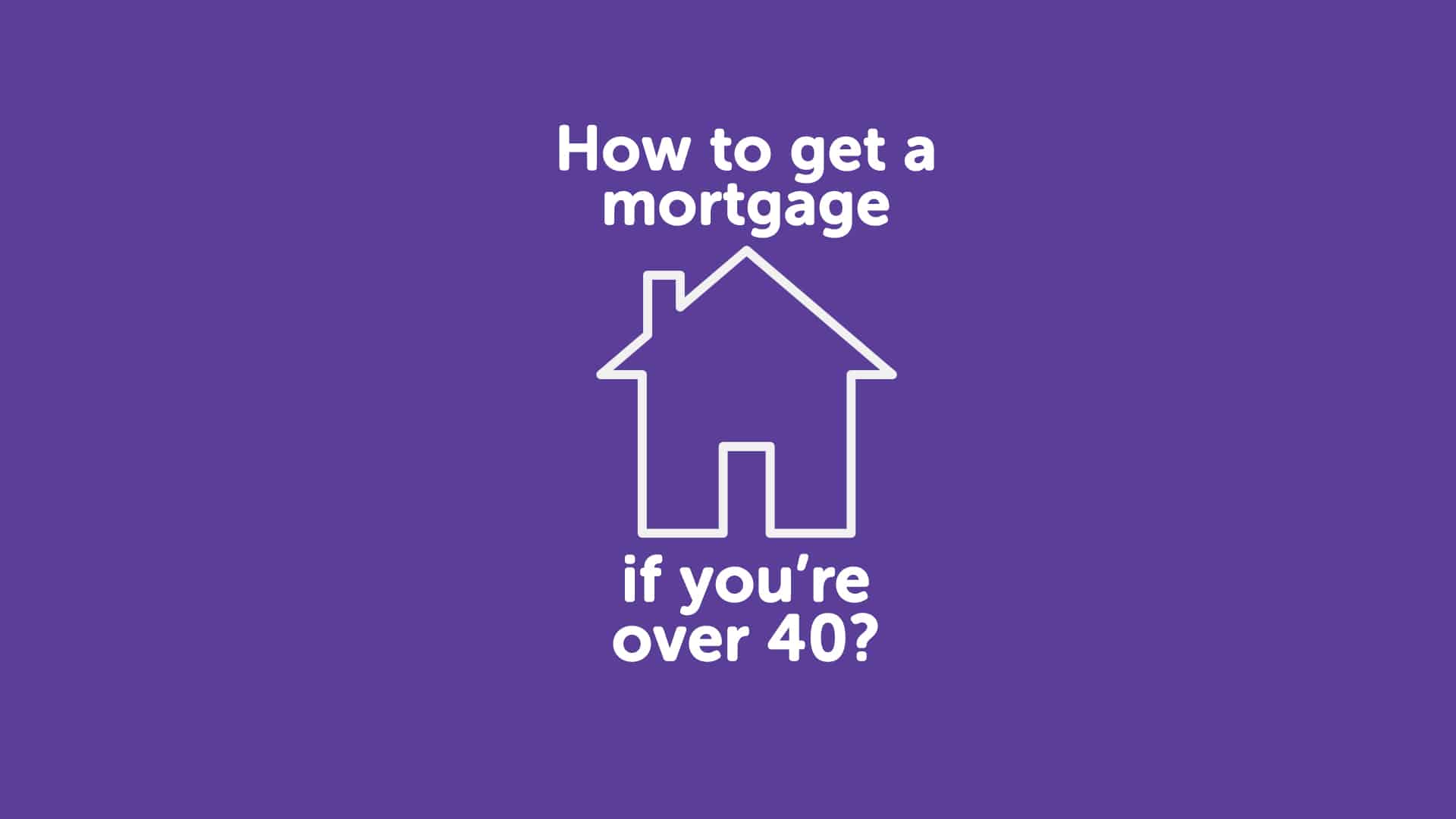 How to Get a Mortgage in Harrogate if You're Over 40