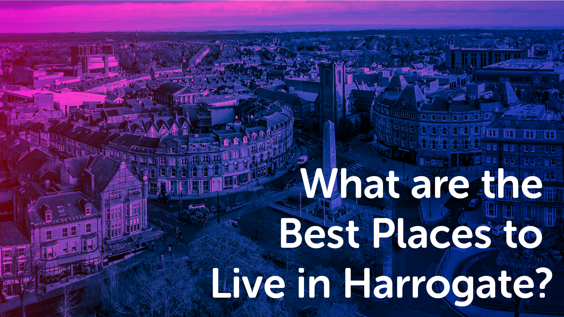 Best Places to Live Harrogate